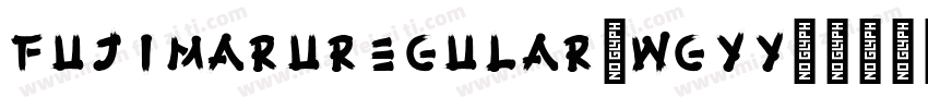 FujimaruRegular-WGYY字体转换