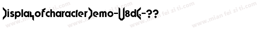 DisplayofcharacterDemo-W8dG字体转换