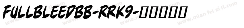 FullBleedBb-rRK9字体转换