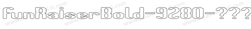 FunRaiserBold-9280字体转换