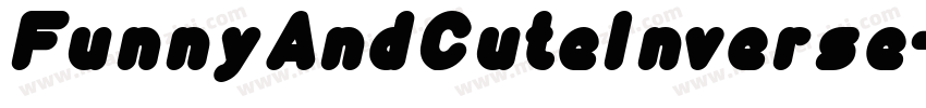 FunnyAndCuteInverse-g1o3字体转换