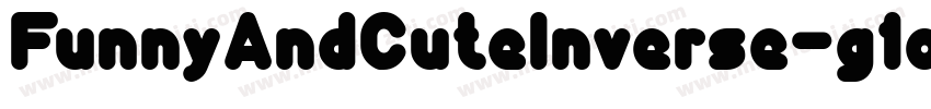 FunnyAndCuteInverse-g1o3字体转换