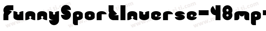FunnySportInverse-48mp字体转换