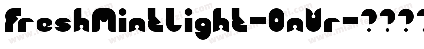 FreshMintLight-0nVr字体转换