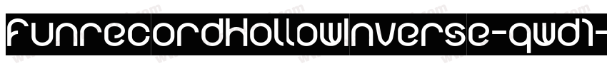 FunrecordHollowInverse-qwd1字体转换