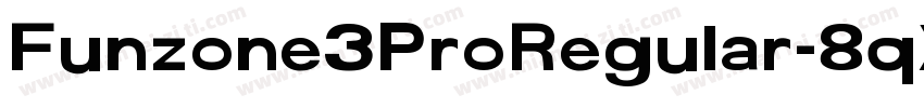 Funzone3ProRegular-8qXg字体转换