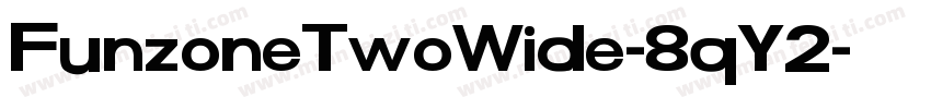 FunzoneTwoWide-8qY2字体转换