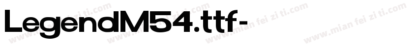 LegendM54.ttf字体转换