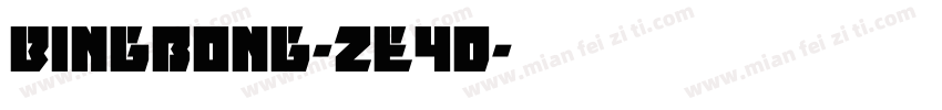 Bingbong-ze4D字体转换