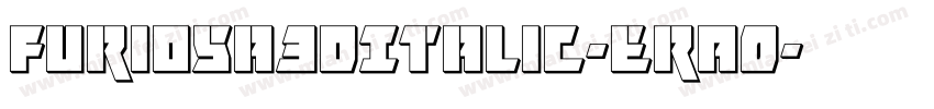 Furiosa3DItalic-erAO字体转换