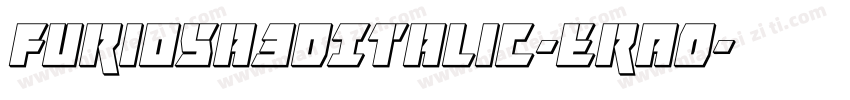 Furiosa3DItalic-erAO字体转换