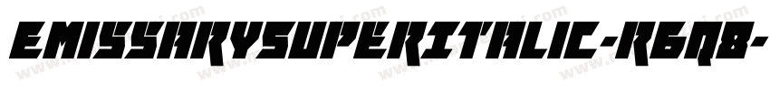 EmissarySuperItalic-r6q8字体转换