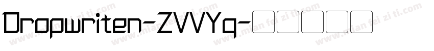 Dropwriten-ZVVYq字体转换