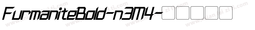 FurmaniteBold-n3M4字体转换