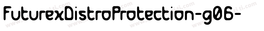 FuturexDistroProtection-g06字体转换