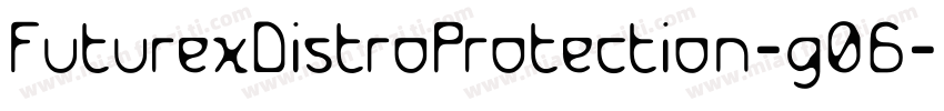 FuturexDistroProtection-g06字体转换