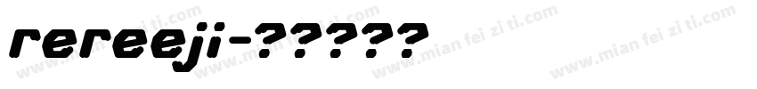rereeji字体转换