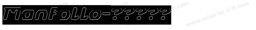 Manfollo字体转换