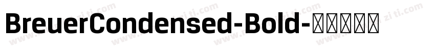 BreuerCondensed-Bold字体转换