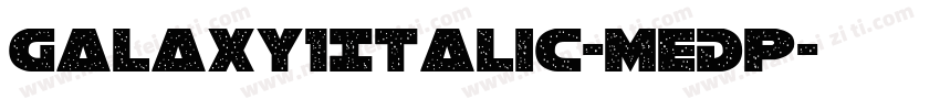 Galaxy1Italic-MeDp字体转换
