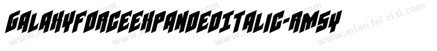 GalaxyForceExpandedItalic-rM5y字体转换