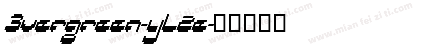 Evergreen-yL2e字体转换