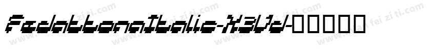 FedattonaItalic-X3Vd字体转换