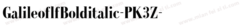 GalileoflfBolditalic-PK3Z字体转换