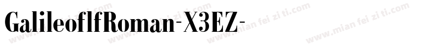 GalileoflfRoman-X3EZ字体转换
