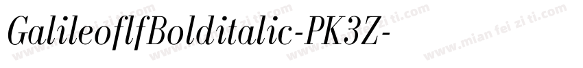GalileoflfBolditalic-PK3Z字体转换