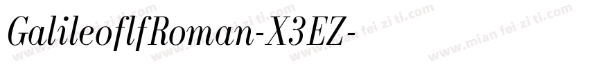 GalileoflfRoman-X3EZ字体转换