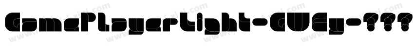 GamePlayerLight-GWEy字体转换