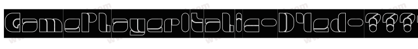GamePlayerItalic-D4ed字体转换