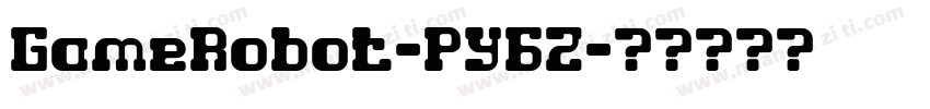 GameRobot-PY6Z字体转换
