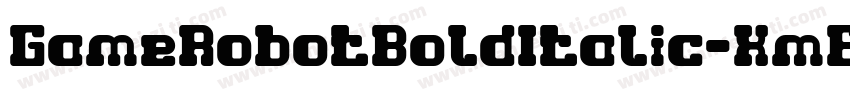 GameRobotBoldItalic-Xm6Z字体转换