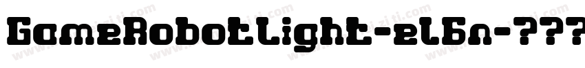 GameRobotLight-el6n字体转换