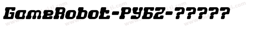 GameRobot-PY6Z字体转换