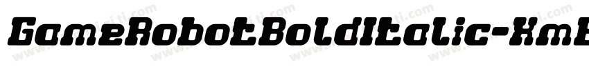 GameRobotBoldItalic-Xm6Z字体转换
