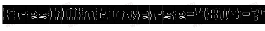 FreshMintInverse-48VY字体转换