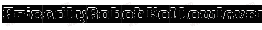 FriendlyRobotHollowInverse-92Vj字体转换