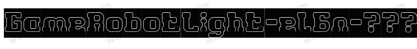 GameRobotLight-el6n字体转换