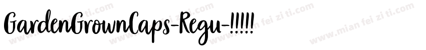 GardenGrownCaps-Regu字体转换