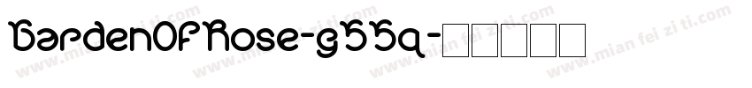 GardenOfRose-g55q字体转换