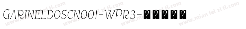 Garineldoscno01-wPr3字体转换