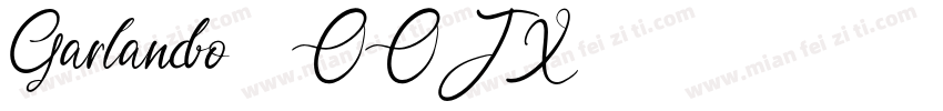 Garlando-2OOJX字体转换