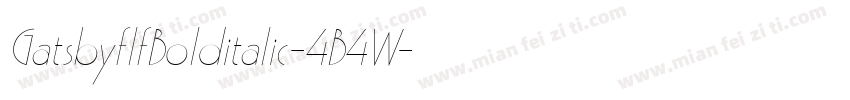 GatsbyflfBolditalic-4B4W字体转换