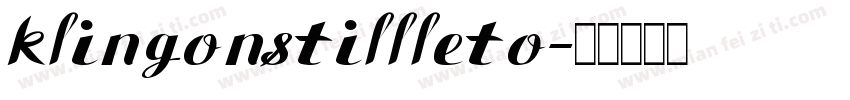 klingonstillleto字体转换