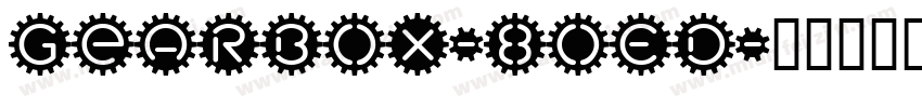 Gearbox-8OED字体转换