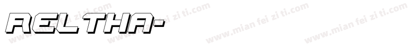 Reltha字体转换