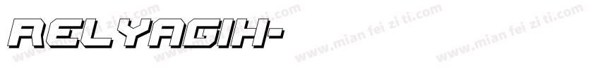 Relyagih字体转换
